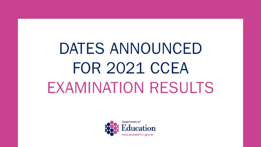 Weir Announces Dates For Ccea 21 Examination Results Department Of Education