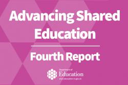 Advancing Shared Education - Fourth Report
