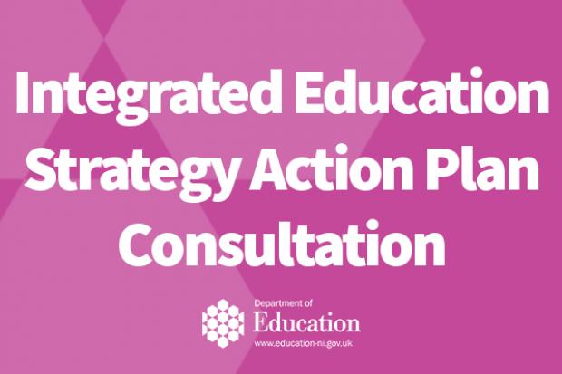Integrated Education Strategy Action Plan Consultation