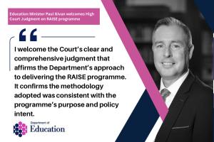 Illustrated graphic with added text "I welcome the Court's clear and comprehensive judgment that affirms the Department's approach to delivering the RAISE programme. It confirms the methodolgy adopted was consistent with the programme's purpose and policy intent. 