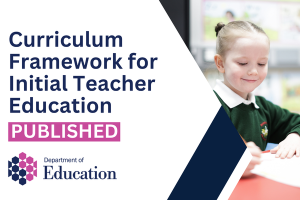 Illustrated graphic with added text "Curriculum Framework for Initial Teacher Education published"