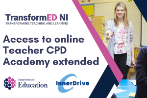 Illustrated graphics that says - TransformED NI, Access to online Teacher CPD Academy extended